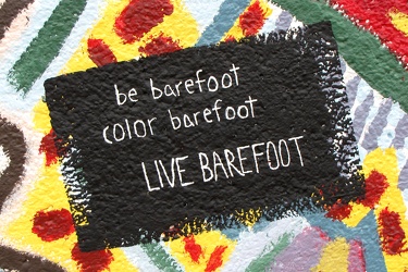 "Be barefoot, color barefoot, live barefoot"