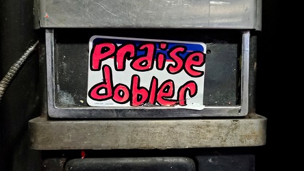 "Praise Dobler"