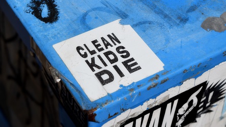 "CLEAN KIDS DIE"