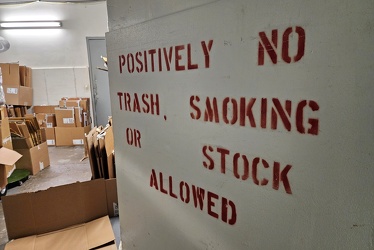 "Positively no trash, smoking, or stock allowed"