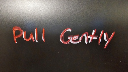 "Pull Gently"